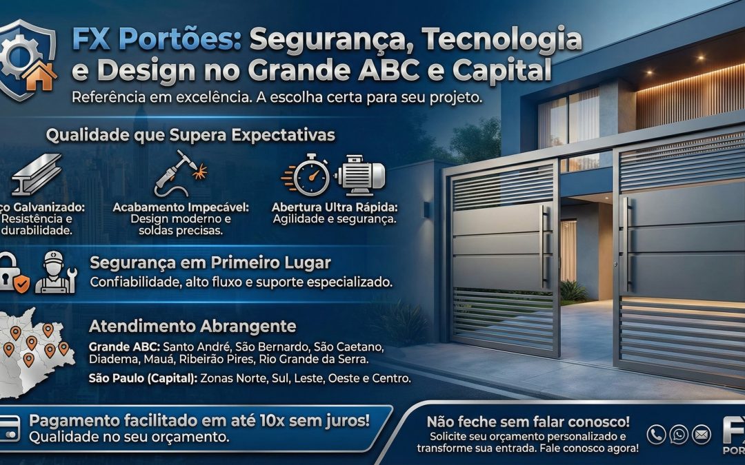 FX PORTOES - FABRICA DE PORTOES ELETRONICOS NO ABC E CAPITAL